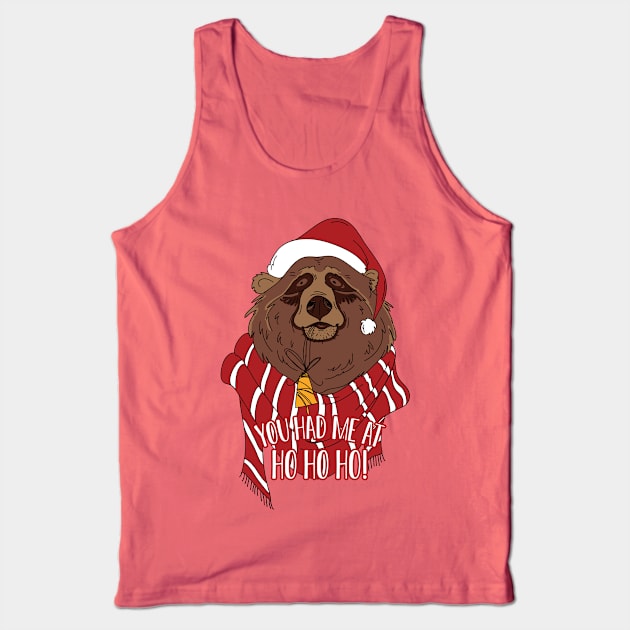 You had me at Ho Ho HO Tank Top by Magda